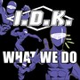 What We Do (Explicit)