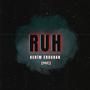 Ruh (Explicit)