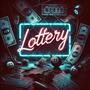 Lottery (feat. Kush & The Dreamer) [Explicit]