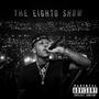 The Eighto Show (Explicit)