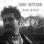 Dying Quietly (Explicit)