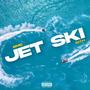 JETSKI (feat. SITH) [Explicit]