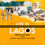 Life In Lagos (Explicit)