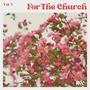 For The Church, Vol. 5