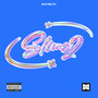 Slime 2 (Explicit)