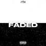 Faded (Explicit)