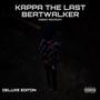 Kappa the Last Beatwalker (Explicit)