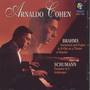 Arnaldo Cohen: Schumann & Brahms