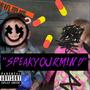 SPEAKYOURMIND (Explicit)