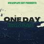 One Day (Explicit)