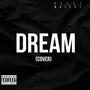 Dream (Explicit)