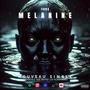 MELANINE (Explicit)