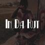 In Da Kut (Explicit)