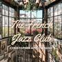 The French Jazz Club