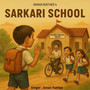 Sarkari School