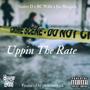 Uppin The Rate (feat. Smitty D, BC Willz & Joe Margiela) [Explicit]