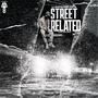 Street Related: The Return (Explicit)