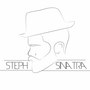 Steph Sinatra (Explicit)