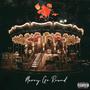 Merry Go Round (feat. Trubb) [Explicit]