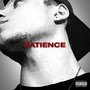 Patience (Explicit)