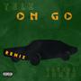 On Go (feat. Casada Jones) [Remix] [Explicit]