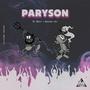 Paryson (feat. Demoney Ako) [Explicit]