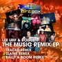 The Music Remixes (Explicit)