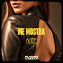 Me Mostra (Explicit)