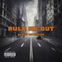 Rule me out (Explicit)