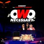 Owo necessary (feat. Classicjay x Yk omolope)