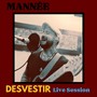 Desvestir (Live Session) [En Vivo]