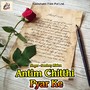 Antim Chithi Pyar Ke