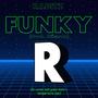 Funky R (Explicit)