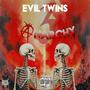 EVIL TWINS 3 : ANARCHY (Explicit)