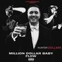 Million Dollar Baby Flow (Explicit)