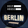 Deep House Berlin