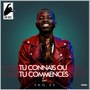 Tu connais ou tu commences (Explicit)