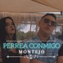 Perrea Conmigo (Explicit)