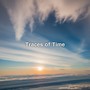 Traces of Time