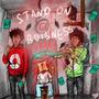 Standing On Bidness (Explicit)