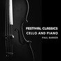 Festival Classics Cello and Piano