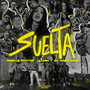 Suelta (Explicit)