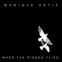 When the Pigeon Flies