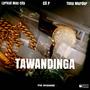 Tawandinga! (feat. Tena Murder & Cil P)