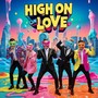 High on Love