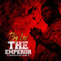 The Emperor (Undisputed King) [Explicit]