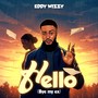 Hello {bye My Ex}