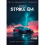 Strike Em (feat. Astro Beatz) [Explicit]