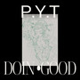 Doin Good (Explicit)