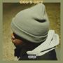 GOD'S GIFT (Explicit)